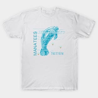 Manatees Take it Slow T-Shirt